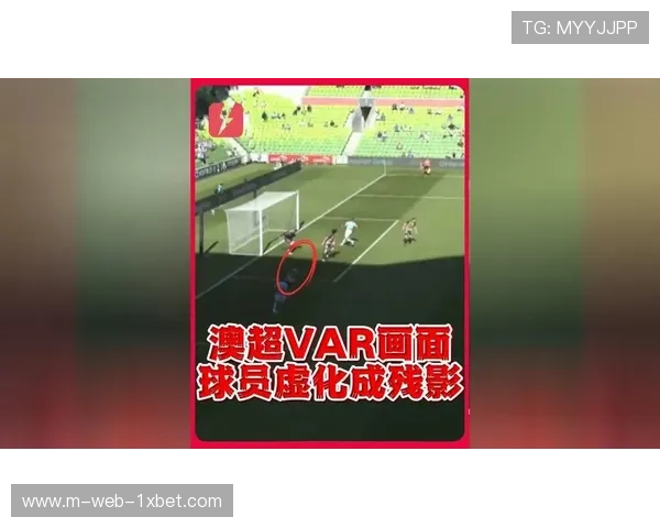 斯图加特两进球因越位被吹，VAR介入数据影响比赛最终走势